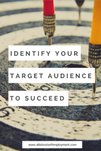 Identify Your Target Audience